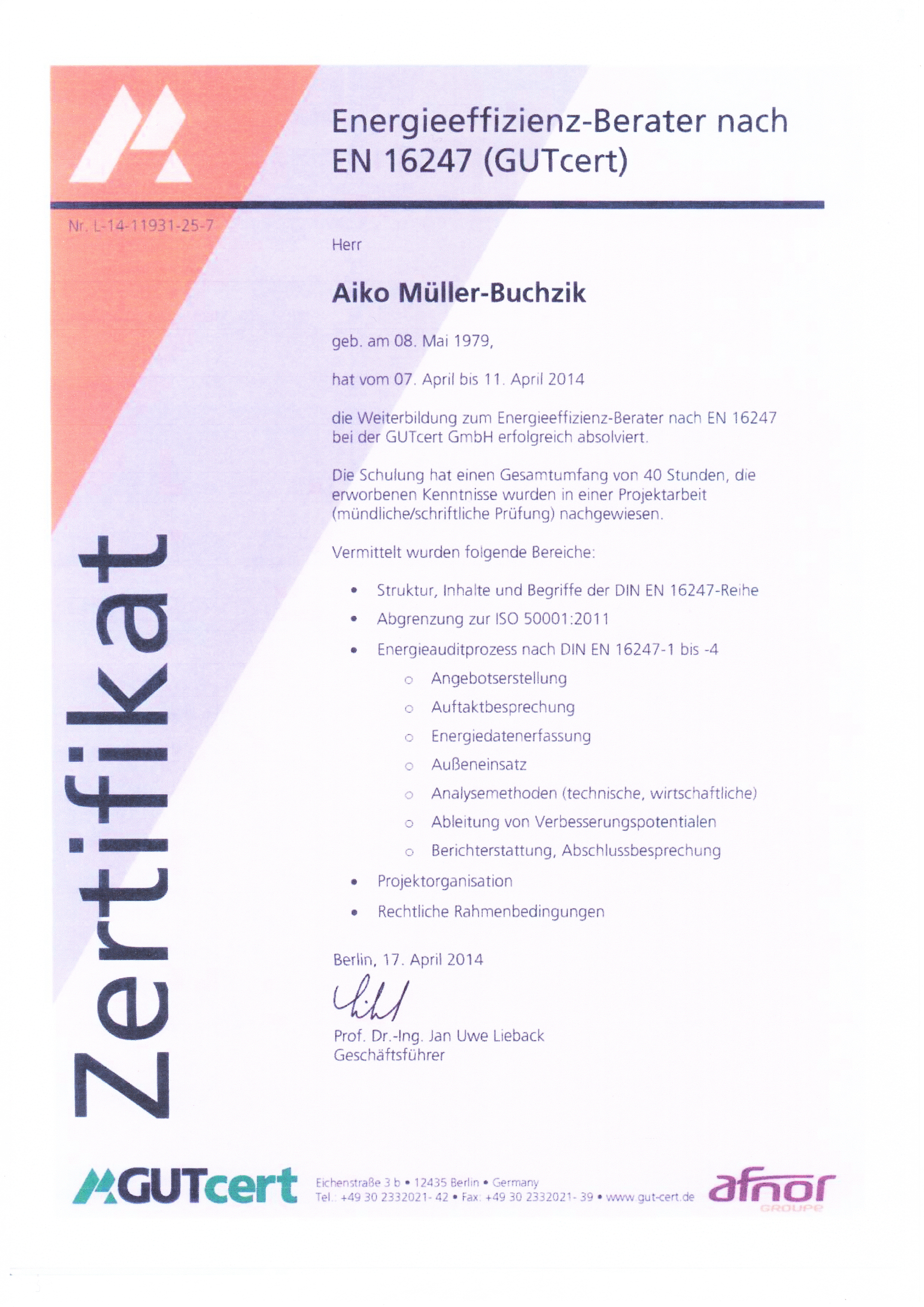 Zertifikat Energieeffizienzberater nach DIN EN 16247 Aiko Müller-Buchzik